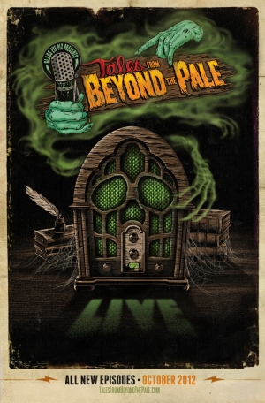 Tales from Beyond the Pale: LIVE this October!
