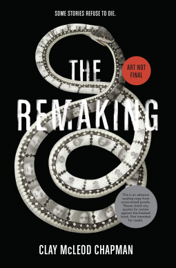 The Remaking: A Novel The Remaking: A Novel