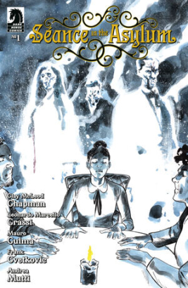 Seance in the Asylum