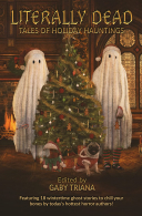 Literally Dead: Tales of Holiday Hauntings